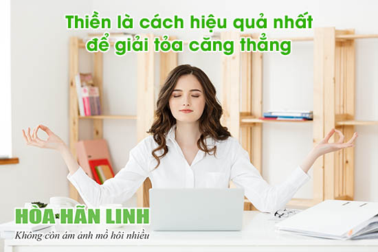 thien-la-bai-tap-giup-giam-cang-thang-va-giam-tiet-mo-hoi-hieu-qua.jpg