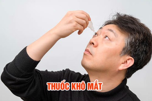 Điểm danh các loại thuốc khô mắt an toàn, hiệu quả bạn nên biết!